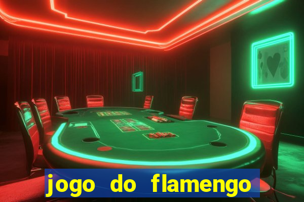 jogo do flamengo ao vivo multicanais